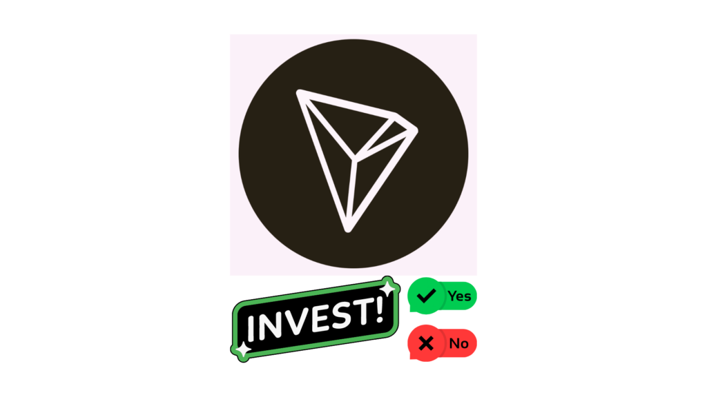 Should I invest in Tron?