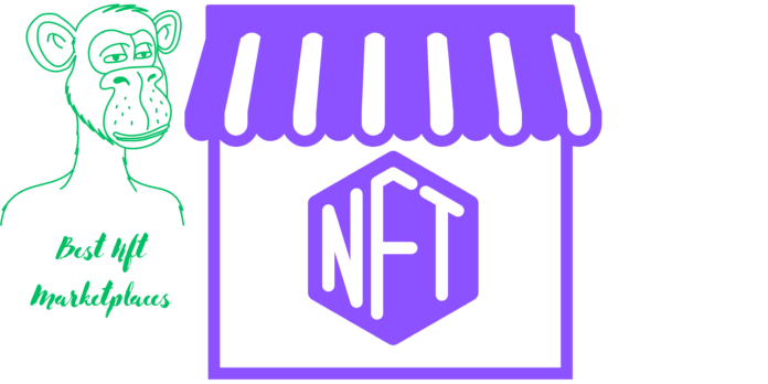 Best NFT Marketplaces